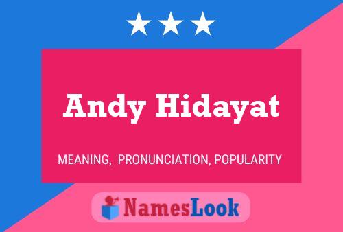 Pôster do nome Andy Hidayat