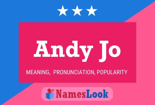 Pôster do nome Andy Jo