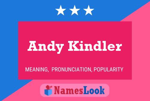 Pôster do nome Andy Kindler