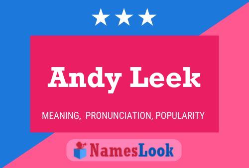 Pôster do nome Andy Leek