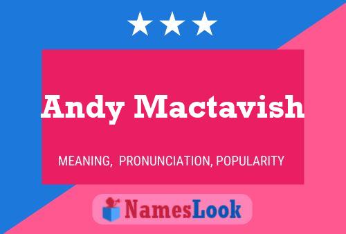 Pôster do nome Andy Mactavish