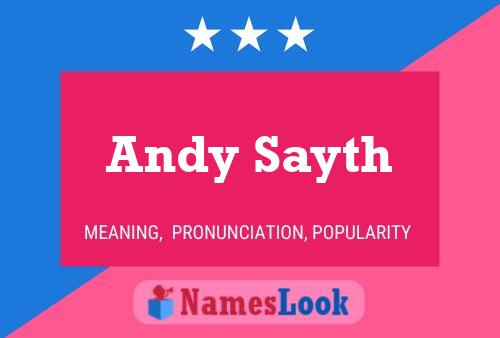 Pôster do nome Andy Sayth