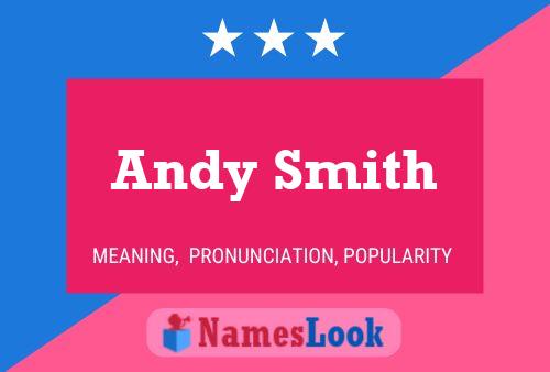 Pôster do nome Andy Smith