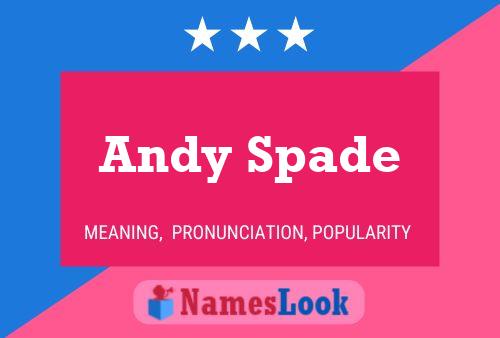 Pôster do nome Andy Spade