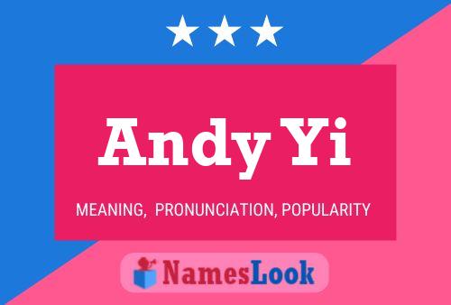 Pôster do nome Andy Yi