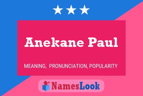 Pôster do nome Anekane Paul