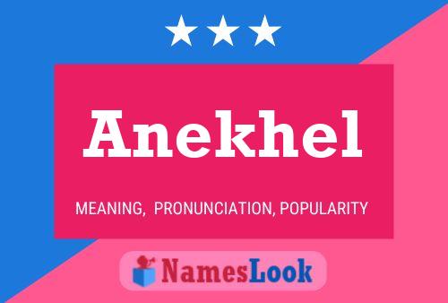 Pôster do nome Anekhel