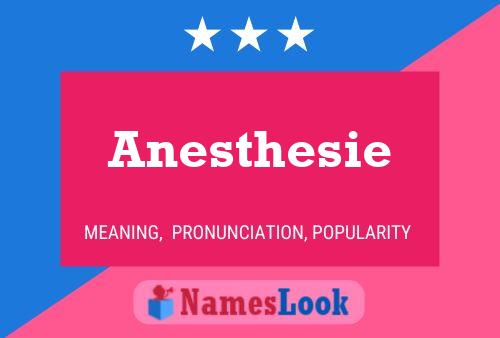 Pôster do nome Anesthesie