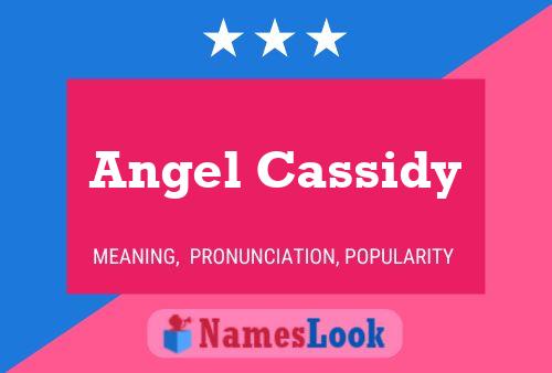 Pôster do nome Angel Cassidy