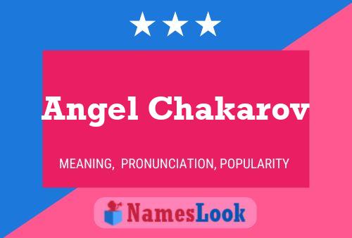 Pôster do nome Angel Chakarov