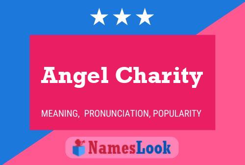 Pôster do nome Angel Charity