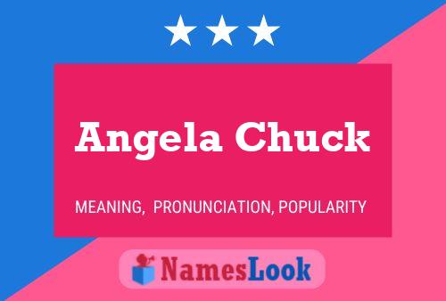 Pôster do nome Angela Chuck