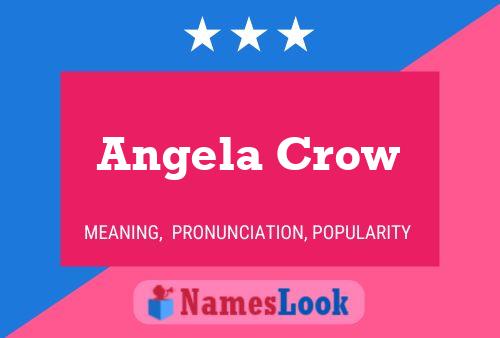 Pôster do nome Angela Crow