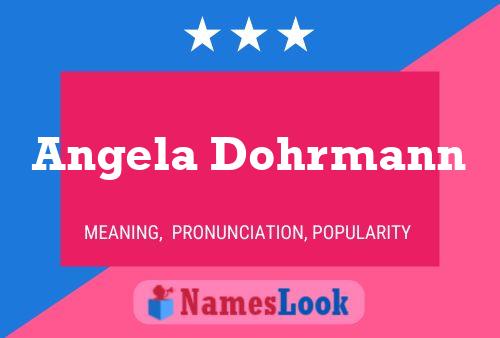 Pôster do nome Angela Dohrmann