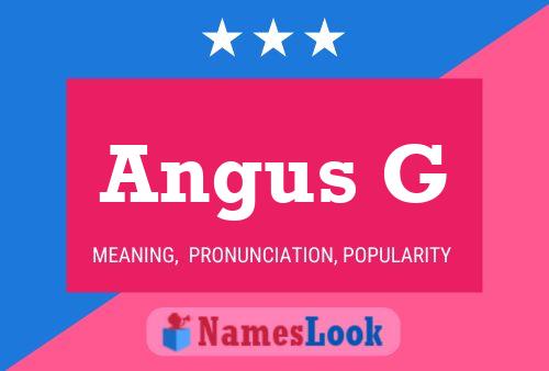 Pôster do nome Angus G