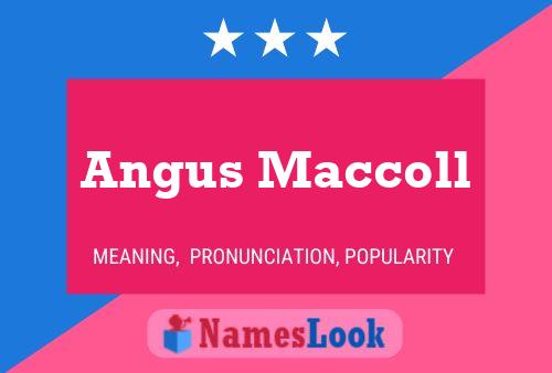 Pôster do nome Angus Maccoll