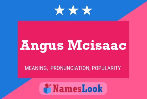 Pôster do nome Angus Mcisaac