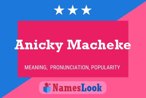 Pôster do nome Anicky Macheke