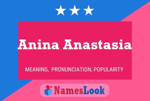 Pôster do nome Anina Anastasia