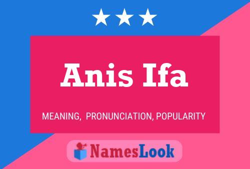 Pôster do nome Anis Ifa