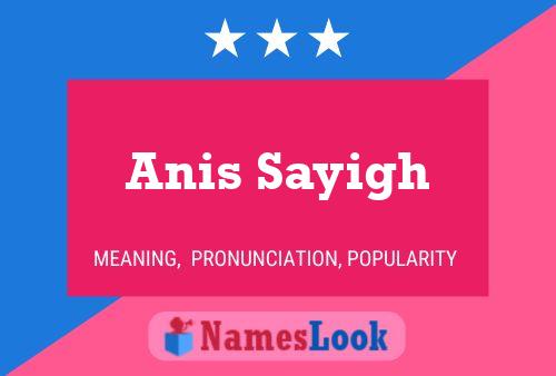 Pôster do nome Anis Sayigh