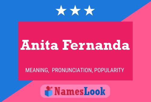 Pôster do nome Anita Fernanda