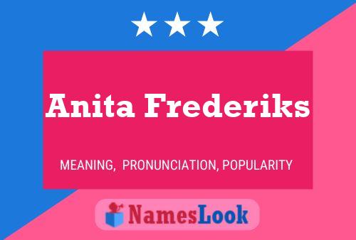 Pôster do nome Anita Frederiks