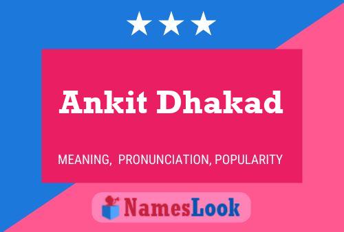 Pôster do nome Ankit Dhakad