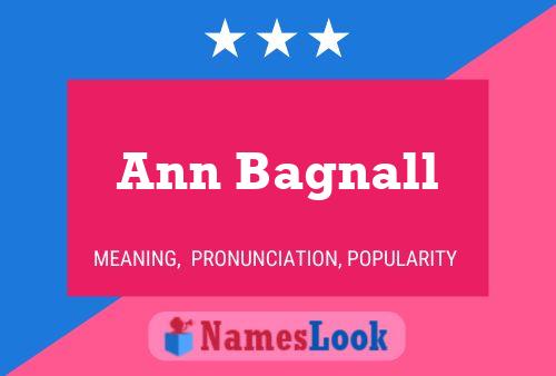 Pôster do nome Ann Bagnall