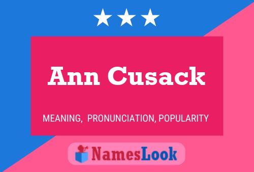 Pôster do nome Ann Cusack