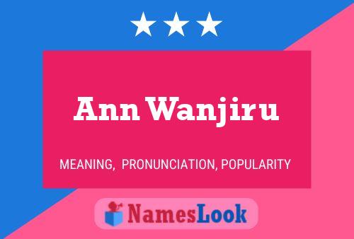 Pôster do nome Ann Wanjiru