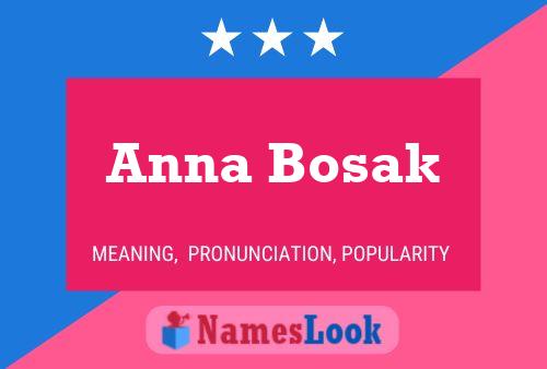 Pôster do nome Anna Bosak