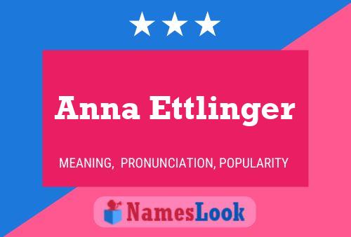 Pôster do nome Anna Ettlinger