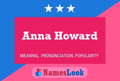 Pôster do nome Anna Howard