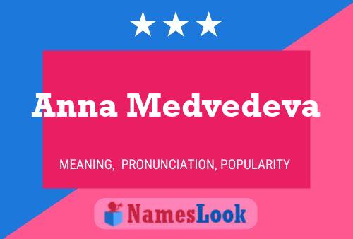 Pôster do nome Anna Medvedeva