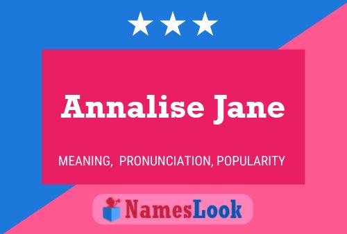 Pôster do nome Annalise Jane