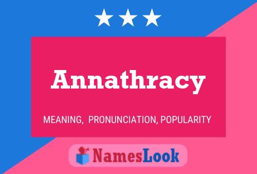 Pôster do nome Annathracy