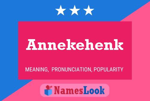 Pôster do nome Annekehenk