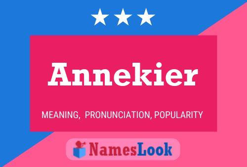 Pôster do nome Annekier