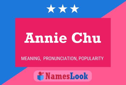 Pôster do nome Annie Chu