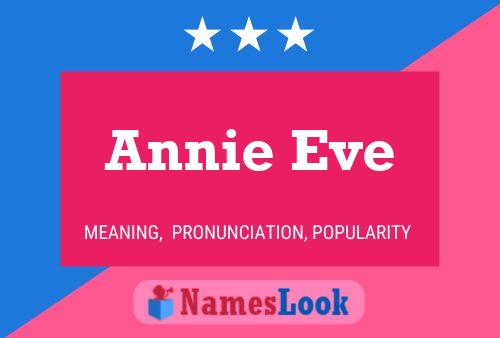 Pôster do nome Annie Eve