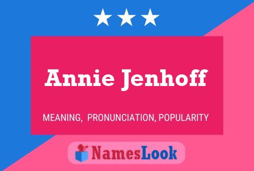 Pôster do nome Annie Jenhoff