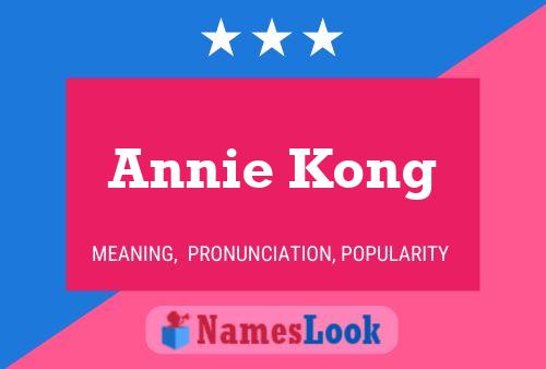 Pôster do nome Annie Kong