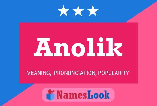 Pôster do nome Anolik