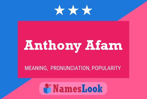 Pôster do nome Anthony Afam