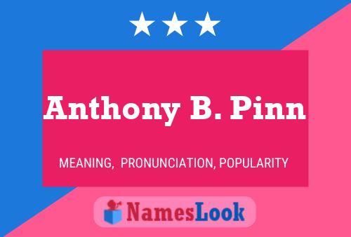 Pôster do nome Anthony B. Pinn