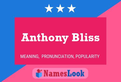 Pôster do nome Anthony Bliss