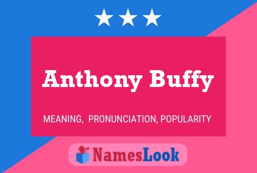 Pôster do nome Anthony Buffy