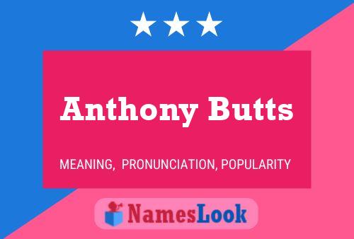 Pôster do nome Anthony Butts