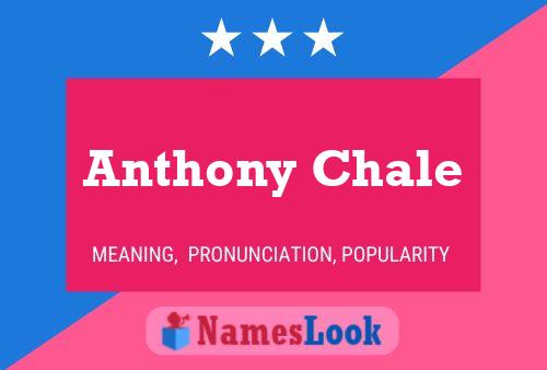 Pôster do nome Anthony Chale